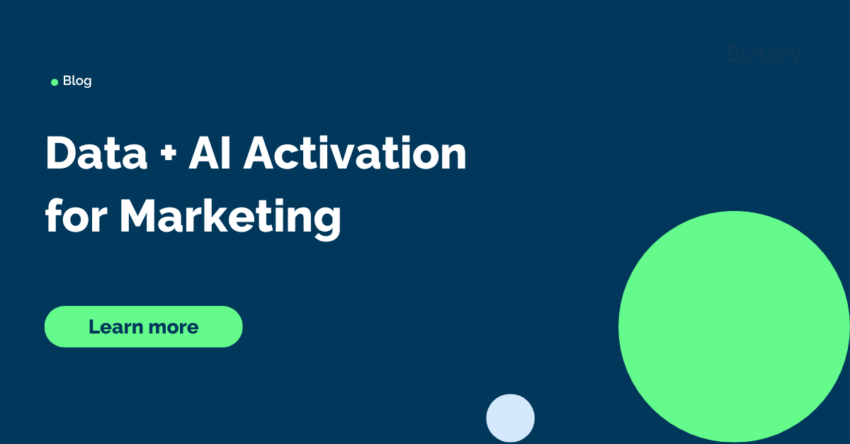 Data + AI Activation for marketing